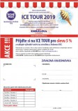 Ice Tour 7. 3. 2019  - Slevová akce